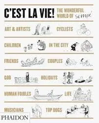 C'est la Vie! The Wonderful World Of Jean-Jacques Sempe