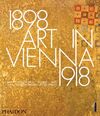 ART IN VIENNA 1898-1918