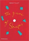 THE GAME OF SHAPES