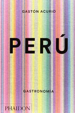 Peru. Gastronomia