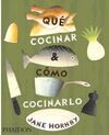 QUÉ COCINAR Y CÓMO COCINARLO