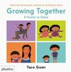 GROWING TOGETHER