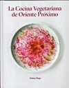 LA COCINA VEGETARIANA DE ORIENTE PROXIMO