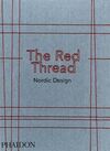 RED THREAD, THE: NORDIC DESIGN (JUNIO 2017)