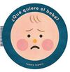 ¿QUÉ QUIERE EL BEBÉ?
