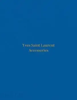 Yves Saint Laurent Accessories