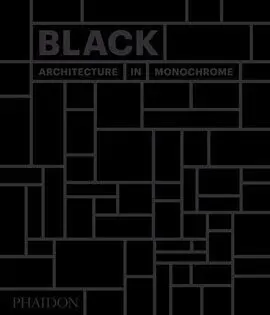 Black: Architecture In Monochrome