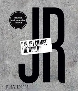 Jr: Can Art Change The World?