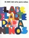El Abc del Arte para Niños