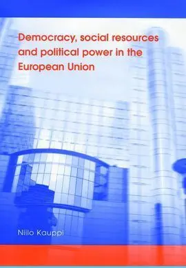 Democracy, Social Resources And Political Power In The European Union