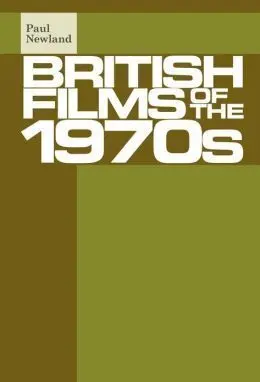The British Films Of The 1970S