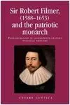 Sir Robert Filmer (1588-1653) And The Patriotic Monarch