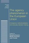 THE AGENCY PHENOMENON IN THE EUROPEAN UNION