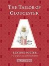 THE TAILOR OF GLOUCESTER