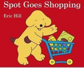 Spot Goes Shopping