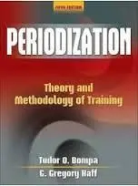 Periodization: Theory And Methodology Of Training.
