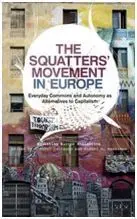 The Squatters' Movement In Europe