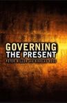 GOVERNING THE PRESENT