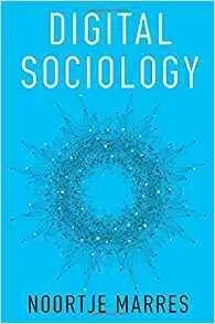 Digital Sociology: The Reinvention Of Social Research