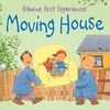 MOVING HOUSE