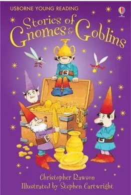 Stories Of Gnomes & Goblins