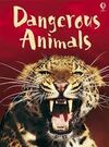 DANGEROUS ANIMALS