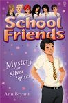 MYSTERY AT SILVER SPIRES