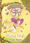GLITTERWINGS ACADEMY. 1: FLYING HIGH