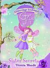 GLITTERWINGS ACADEMY. 9: SISTER SECRETS