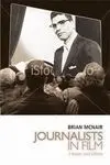 Journalists In Film / Heroes And Villains