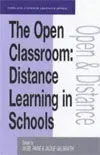 The Open Classrrom Distance Learning In An Out Of Schools