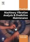 PRACTICAL MACHINERY VIBRATION ANALYSIS AND PREDICTIVE MAINTENANCE