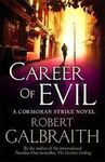 CAREER OF EVIL