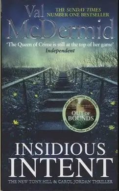 Insidious Intent