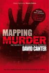 MAPPING MURDER: THE SECRETS OF GEOGRAPHICAL PROFILING