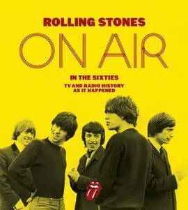 Rolling Stones On Air In The Sixties, The