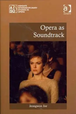 Opera As Soundtrack