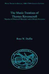 The Music Treatises Of Thomas Ravenscroft (Jun-14)