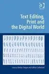 Text Editing, Print And The Digital World