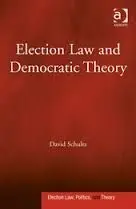Election Law And Democratic Theory