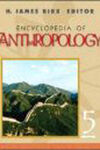 ENCYCLOPEDIA OF ANTHROPOLOGY / VOLS 1 2 3 4 Y 5