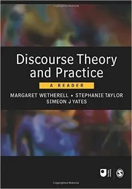 Discourse Theory And Practice: a Reader