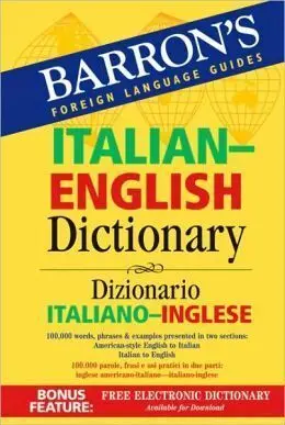 Barron's Italian-English Dictionary: Dizionario Italiano-Inglese