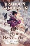 THE HERO OF AGES (MISTBORN)