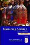 MASTERING ARABIC 1 WITH 2 AUDIO CD'S THIRD EDITION