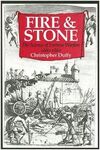 FIRE AND STONE: THE SCIENCE OF FORTRESS WARFARE 1660-1860