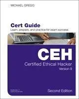 Certified Ethical Hacker (C-2E (Certification Guides)