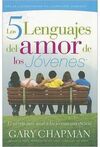 LOS CINCO LENGUAJES DEL AMOR DE LOS JÓVENES