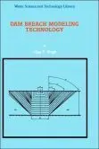 Dam Breach Modeling Technology