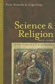 Science And Religion, 400 B. c. To a. d. 1550: From Aristotle To Copernicus